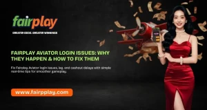 Read more about the article Fairplay Aviator Login Issues: Why They Happen & How to Fix Them