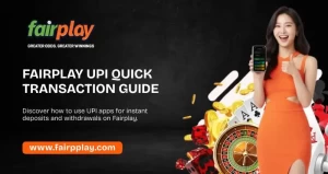 Read more about the article Fairplay UPI Guide – Easy Steps to Deposit and Withdraw via UPI Apps