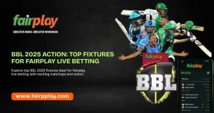 Read more about the article Must-Watch BBL 2025 Fixtures for Fairplay Users