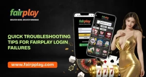 Read more about the article Quick Troubleshooting Tips for Fairplay Login Failures
