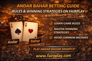Read more about the article Andar Bahar Betting Guide: Rules & Winning Strategies on Fairplay