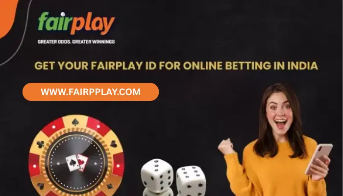 Get your Fairplay ID for online betting