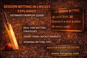 Read more about the article Session Betting in Cricket Explained: A Complete Guide by Fairplay