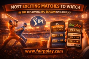 Read more about the article Most Exciting Matches to Watch in the Upcoming IPL Season on Fairplay