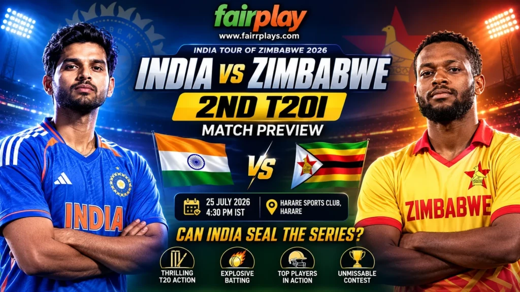 India vs Zimbabwe 2nd T20I 2026 Preview, Prediction & Playing XI Fairplay