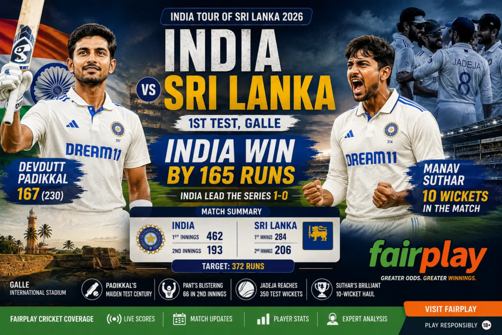 India Beat Sri Lanka by 165 Runs 1st Test 2026 Fairplay